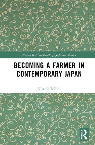 Cover image for Becoming a Farmer in Contemporary Japan