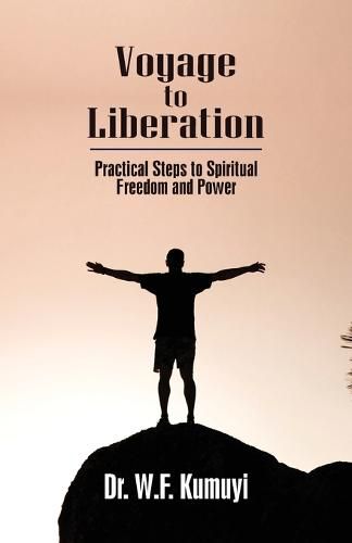 Cover image for Voyage to Liberation: Practical Steps to Spiritual Freedom and Power