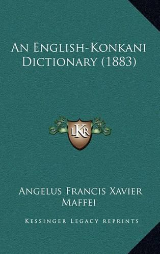 Cover image for An English-Konkani Dictionary (1883)