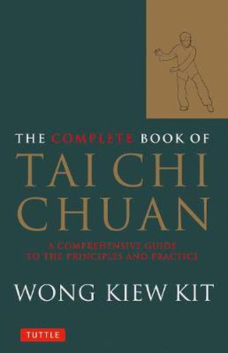 Cover image for The Complete Book of Tai Chi Chuan: A Comprehensive Guide to the Principles and Practice