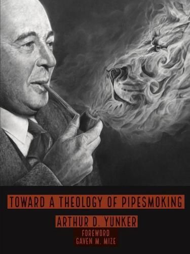 Cover image for Toward A Theology of Pipesmoking