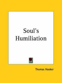 Cover image for Soul's Humiliation (1640)