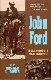 Cover image for John Ford: Hollywood's Old Master