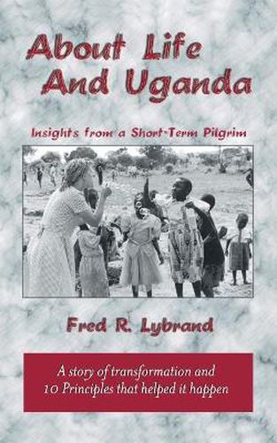 Cover image for About Life and Uganda