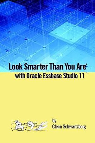 Cover image for Look Smarter Than You Are with Essbase Studio