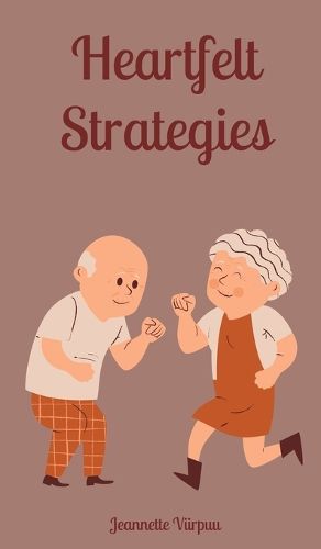 Cover image for Heartfelt Strategies