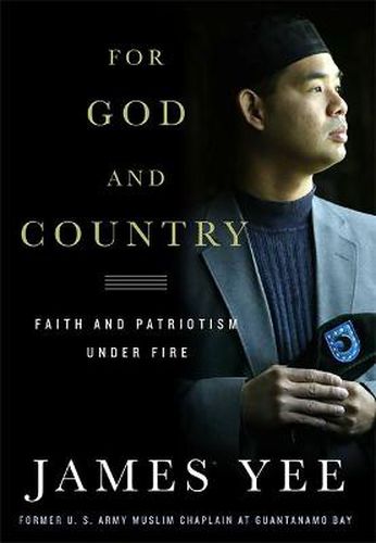 Cover image for For God and Country: Faith and Patriotism Under Fire