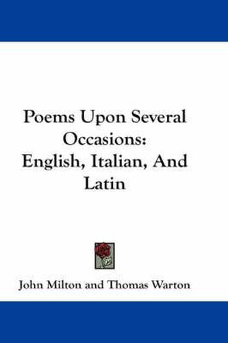 Cover image for Poems Upon Several Occasions: English, Italian, and Latin