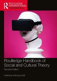 Cover image for Routledge Handbook of Social and Cultural Theory: 2nd Edition