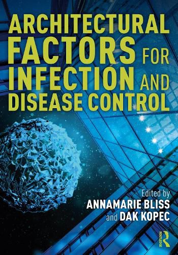 Cover image for Architectural Factors for Infection and Disease Control