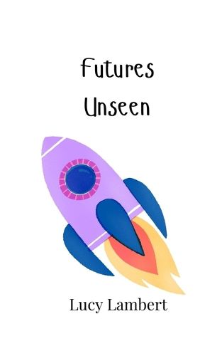 Cover image for Futures Unseen