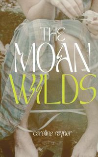 Cover image for The Moan Wilds