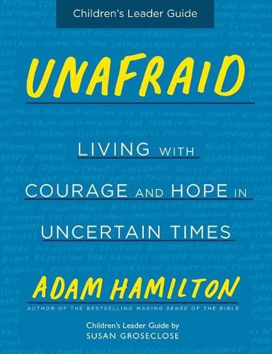 Cover image for Unafraid Children's Leader Guide