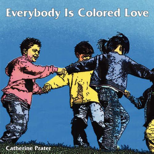 Cover image for Everybody Is Colored Love