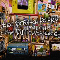 Cover image for Lee Scratch Perry Presents The Full Experience