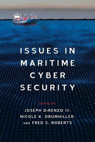 Cover image for Issues in Maritime Cyber Security