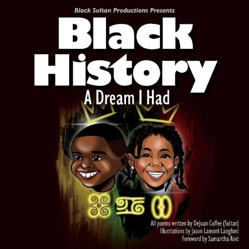 Cover image for Black History: A Dream I Had