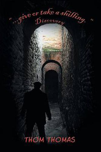 Cover image for ...Give or Take a Shilling.: Discovery