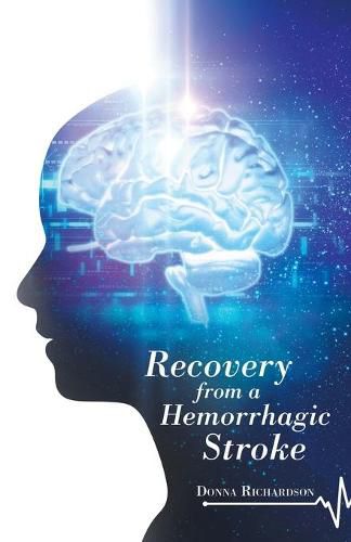 Cover image for Recovery from a Hemorrhagic Stroke