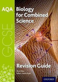 Cover image for AQA Biology for GCSE Combined Science: Trilogy Revision Guide