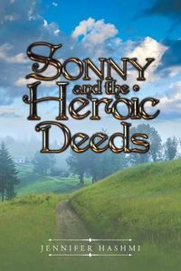 Cover image for Sonny and the Heroic Deeds