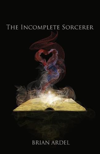 Cover image for The Incomplete Sorcerer