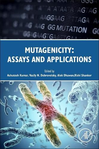 Cover image for Mutagenicity: Assays and Applications