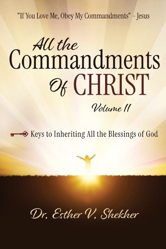 Cover image for All The Commandments of Christ, Volume 1
