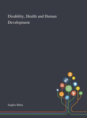Cover image for Disability, Health and Human Development