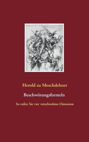 Cover image for Beschwoerungsformeln: So rufen Sie vier verschiedene Damonen