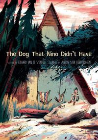 Cover image for The Dog That Nino Didn't Have