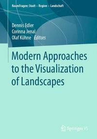 Cover image for Modern Approaches to the Visualization of Landscapes