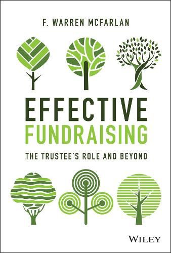 Cover image for Effective Fundraising: The Trustees Role and Beyond