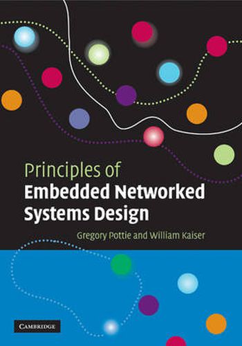 Cover image for Principles of Embedded Networked Systems Design