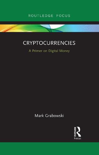 Cover image for Cryptocurrencies: A Primer on Digital Money