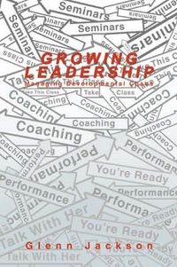 Cover image for Growing Leadership