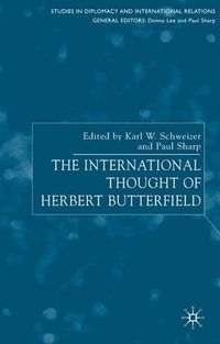 Cover image for The International Thought of Herbert Butterfield