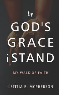 Cover image for By God's Grace i Stand