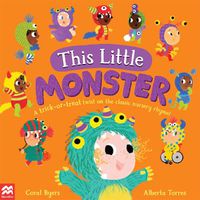 Cover image for This Little Monster: A Trick-or-Treat Twist on the Classic Nursery Rhyme!