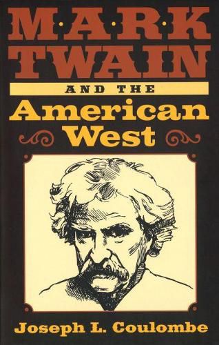 Cover image for Mark Twain and the American West