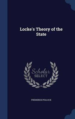 Cover image for Locke's Theory of the State