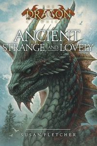 Cover image for Ancient, Strange, and Lovely