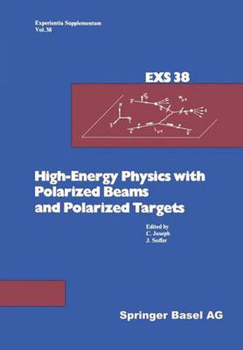 Cover image for High-Energy Physics with Polarized Beams and Polarized Targets: Proceedings of the 1980 International Symposium, Lausanne, September 25 - October 1, 1980