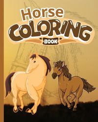 Cover image for Horse Coloring Book For Kids