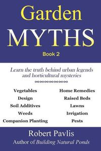 Cover image for Garden Myths: Book 2