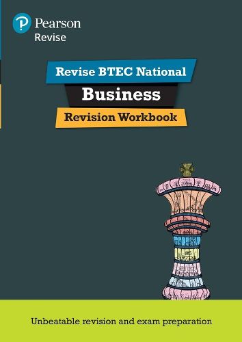 Pearson REVISE BTEC National Business Revision Workbook: for home learning, 2022 and 2023 assessments and exams