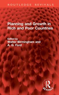 Cover image for Planning and Growth in Rich and Poor Countries