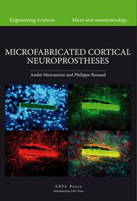 Cover image for Microfabricated Cortical Neuroprostheses