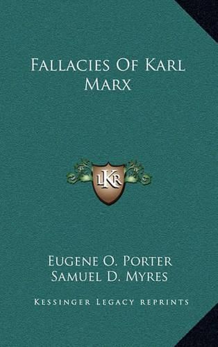 Cover image for Fallacies of Karl Marx