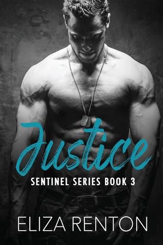 Cover image for Justice (Sentinel Security Book 3)